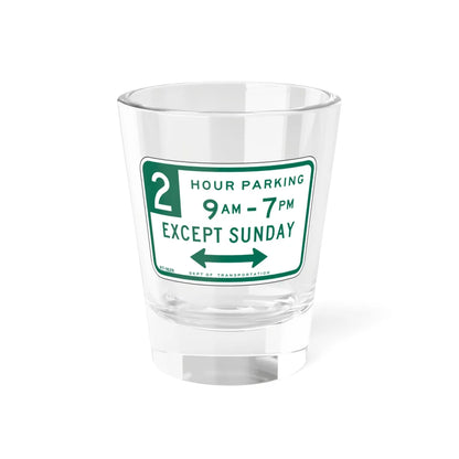 NYCDOT R7-182R (New York) (Road Sign) Shot Glass 1.5oz 1.5oz - Go Mug Yourself