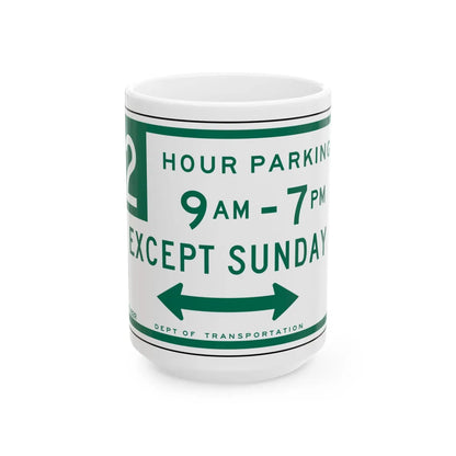NYCDOT R7-182R (New York) (Road Sign) White Coffee Mug 15oz - Go Mug Yourself