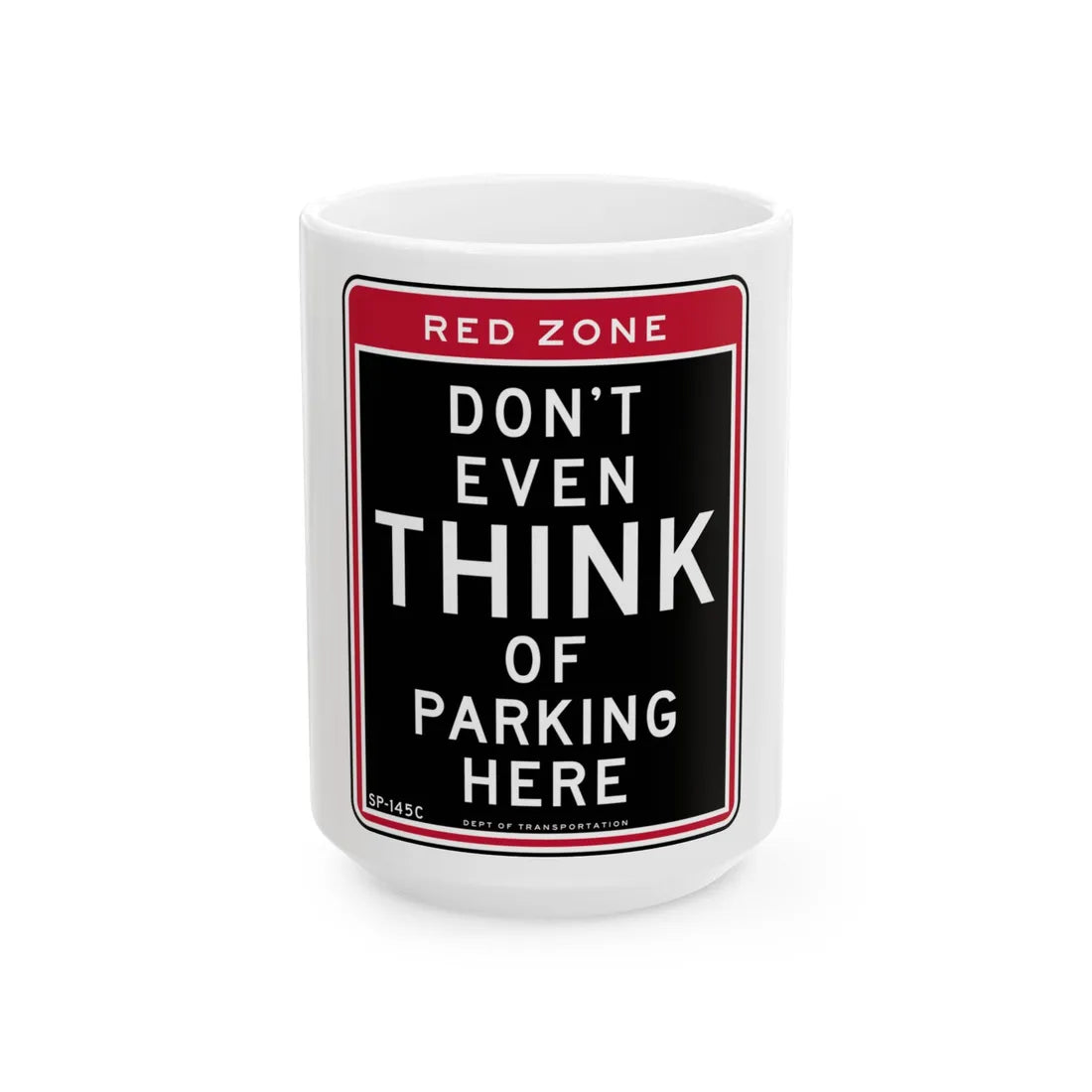 NYCDOT SP-145C (New York) (Road Sign) White Coffee Mug 15oz - Go Mug Yourself
