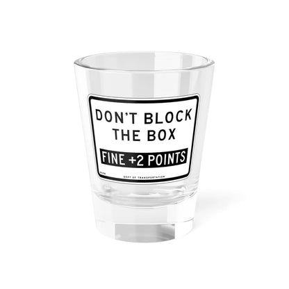NYCDOT SR-1258 (New York) (Road Sign) Shot Glass 1.5oz 1.5oz - Go Mug Yourself