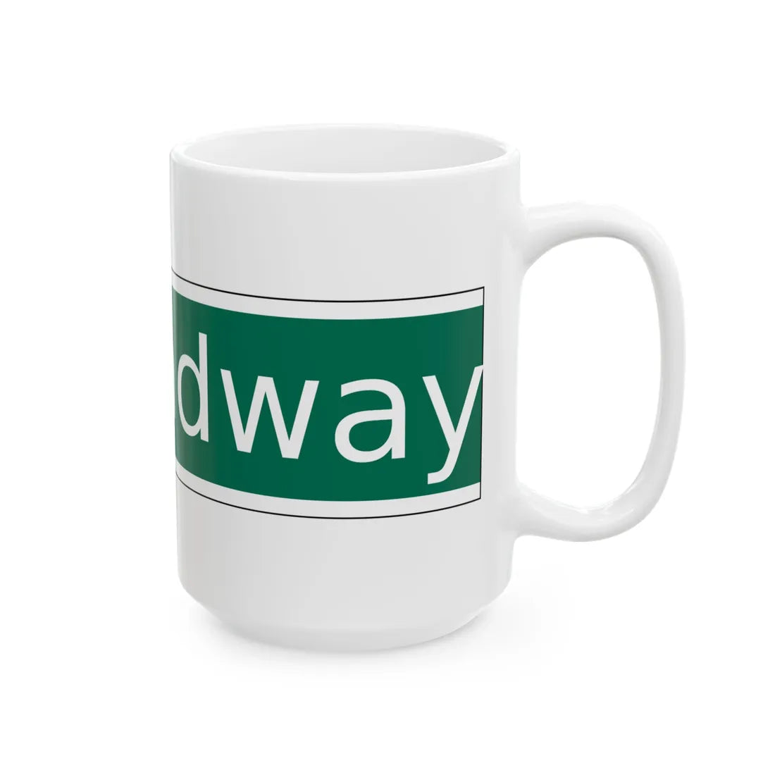 NYCDOT West Broadway Sign (New York) (Road Sign) White Coffee Mug - Go Mug Yourself