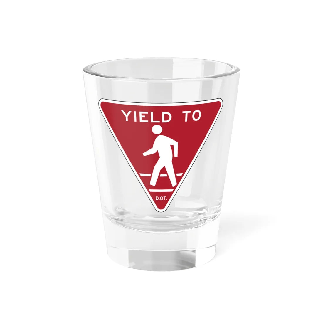 NYCDOT YIELD TO PEDESTRIANS (New York) (Road Sign) Shot Glass 1.5oz 1.5oz - Go Mug Yourself