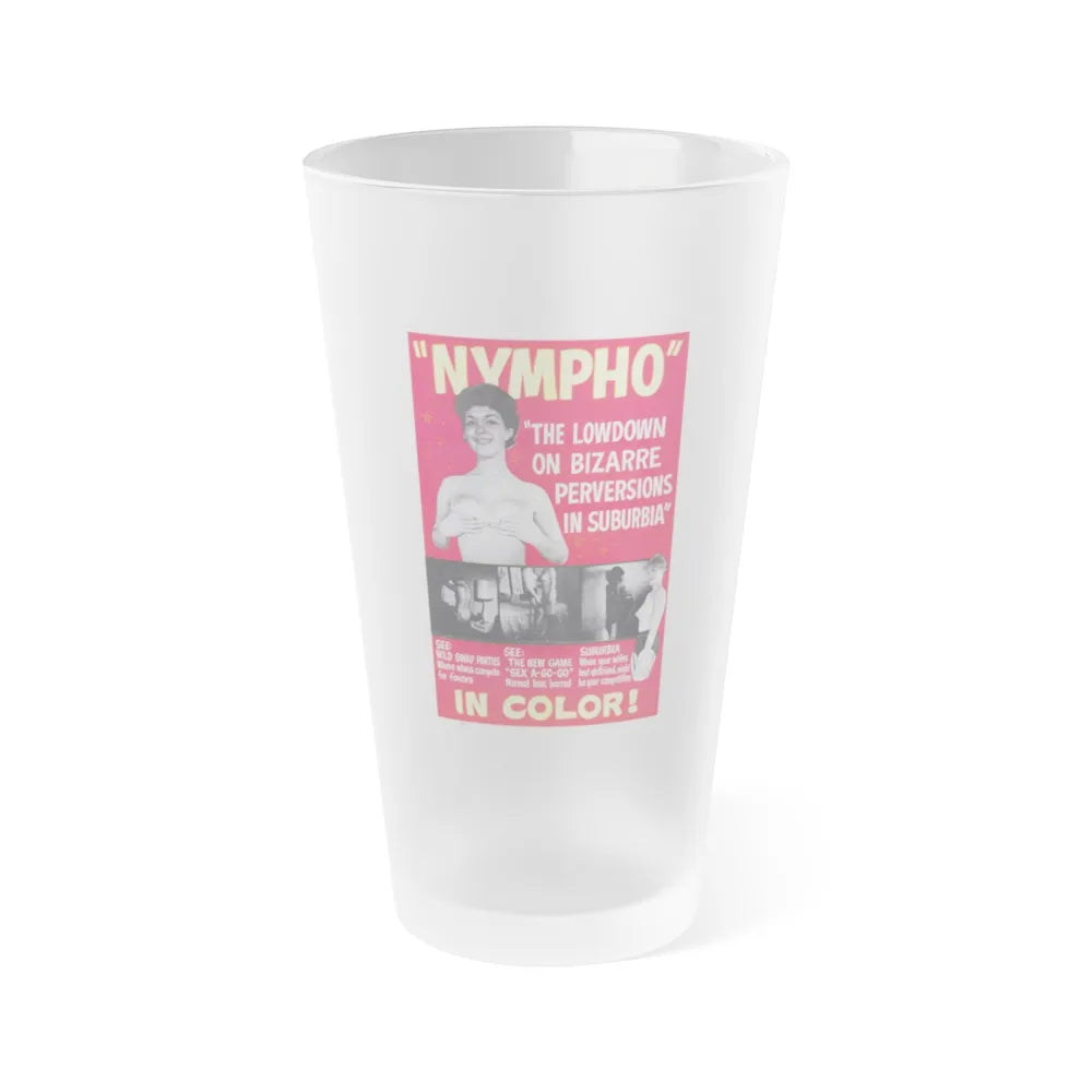 NYMPHO Movie Poster - Frosted Pint Glass 16oz-16oz-Frosted-Go Mug Yourself