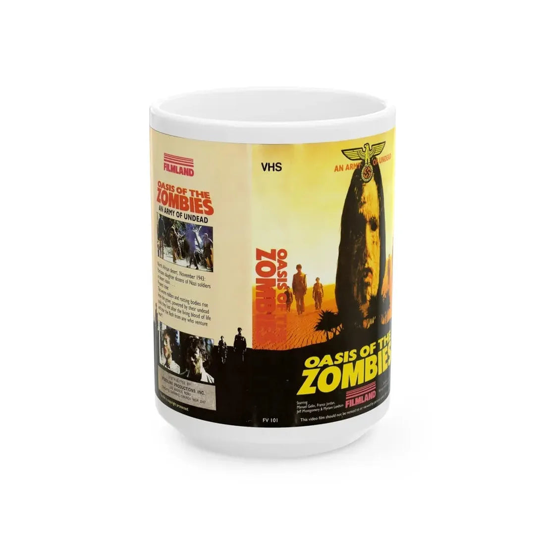 OASIS OF THE ZOMBIES FILMLAND (VHS COVER) - White Coffee Mug 15oz - Go Mug Yourself