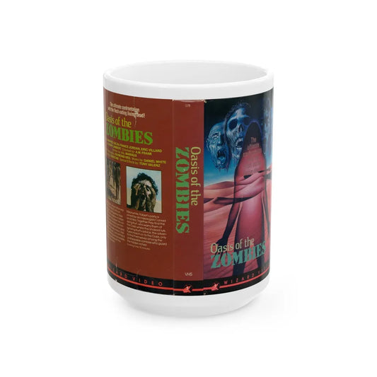 OASIS OF THE ZOMBIES (VHS COVER) - White Coffee Mug-15oz-Go Mug Yourself