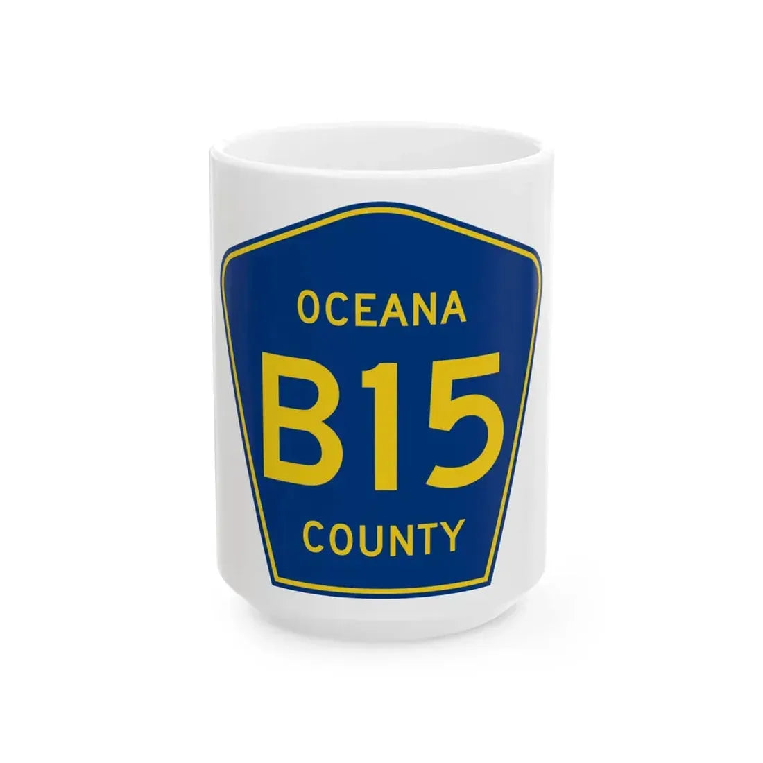 Oceana County B-15 (Michigan) (Road Sign) White Coffee Mug 15oz - Go Mug Yourself