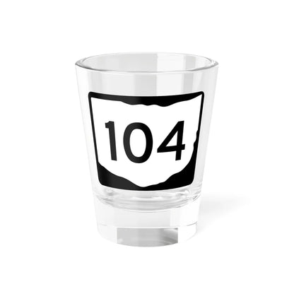OH-104 (Ohio) (Road Sign) Shot Glass 1.5oz 1.5oz - Go Mug Yourself