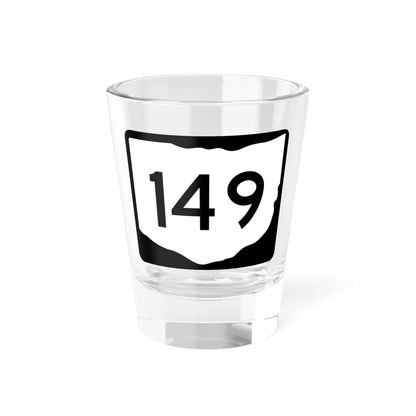 OH-149 (Ohio) (Road Sign) Shot Glass 1.5oz 1.5oz - Go Mug Yourself