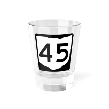 OH-45 (Ohio) (Road Sign) Shot Glass 1.5oz 1.5oz - Go Mug Yourself