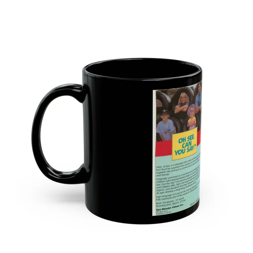 OH SEE CAN YOU SAY (VHS COVER) - Black Coffee Mug-Go Mug Yourself