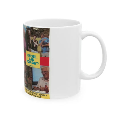 OH SEE CAN YOU SAY (VHS COVER) - White Coffee Mug - Go Mug Yourself