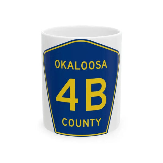 Okaloosa County 4B (Florida) (Road Sign) White Coffee Mug 11oz - Go Mug Yourself