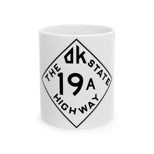 Oklahoma 19A 1948 (Oklahoma) (Road Sign) White Coffee Mug 11oz - Go Mug Yourself
