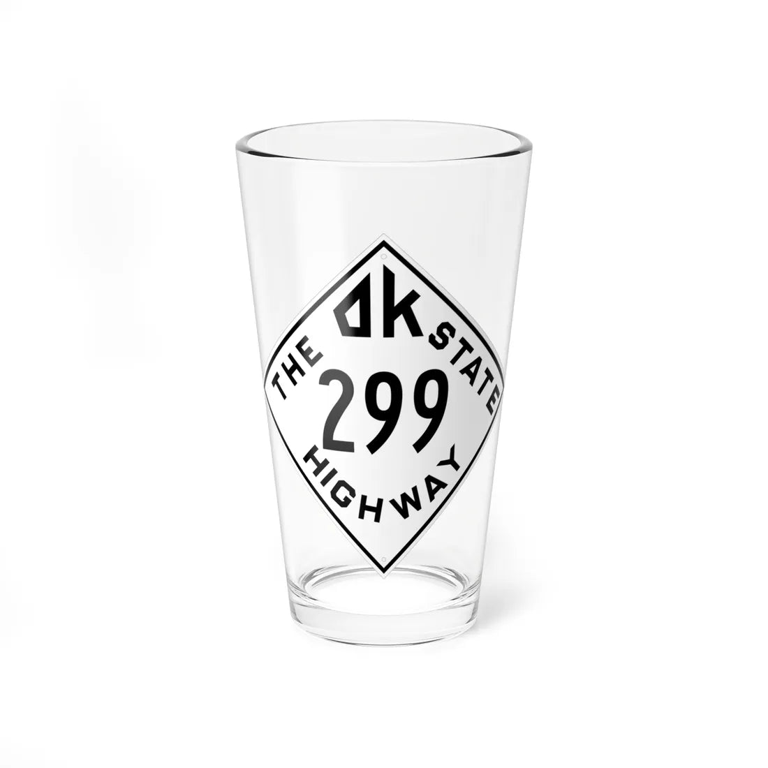 Oklahoma 299 1948 (Oklahoma) (Road Sign) Pint Glss 16oz 16oz - Go Mug Yourself
