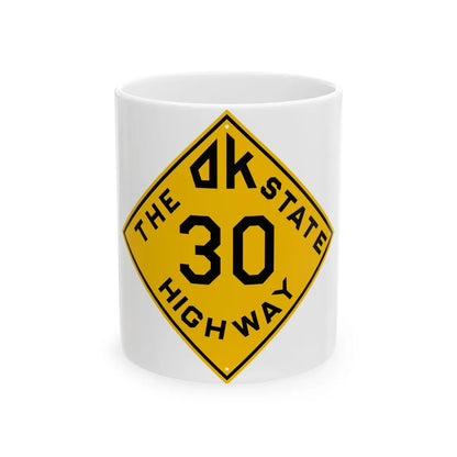 Oklahoma 30 1924 (Oklahoma) (Road Sign) White Coffee Mug 11oz - Go Mug Yourself