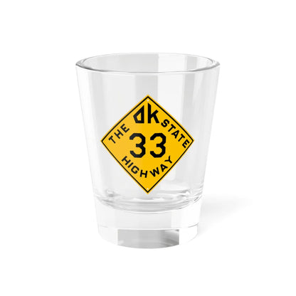 Oklahoma 33 1924 (Oklahoma) (Road Sign) Shot Glass 1.5oz 1.5oz - Go Mug Yourself