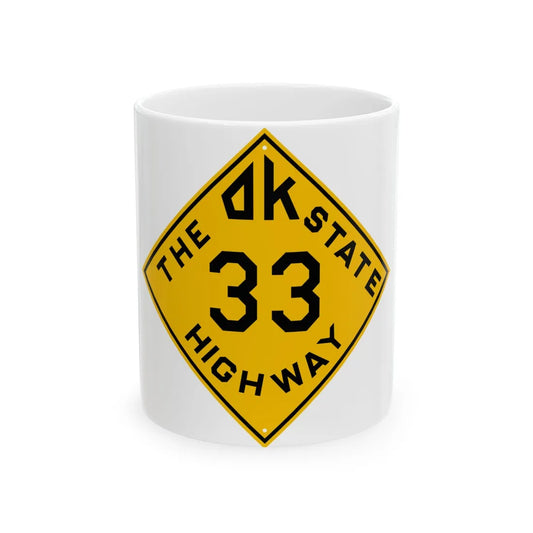 Oklahoma 33 1924 (Oklahoma) (Road Sign) White Coffee Mug 11oz - Go Mug Yourself