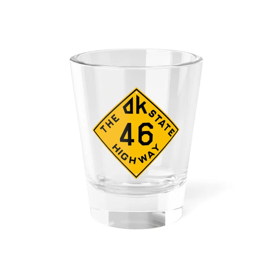 Oklahoma 46 1924 (Oklahoma) (Road Sign) Shot Glass 1.5oz 1.5oz - Go Mug Yourself