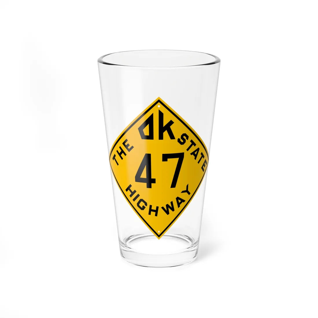 Oklahoma 47 1924 (Oklahoma) (Road Sign) Pint Glss 16oz 16oz - Go Mug Yourself