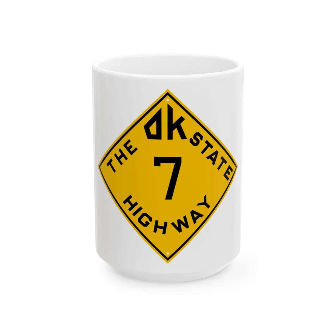 Oklahoma 7 1924 (Oklahoma) (Road Sign) White Coffee Mug 15oz - Go Mug Yourself