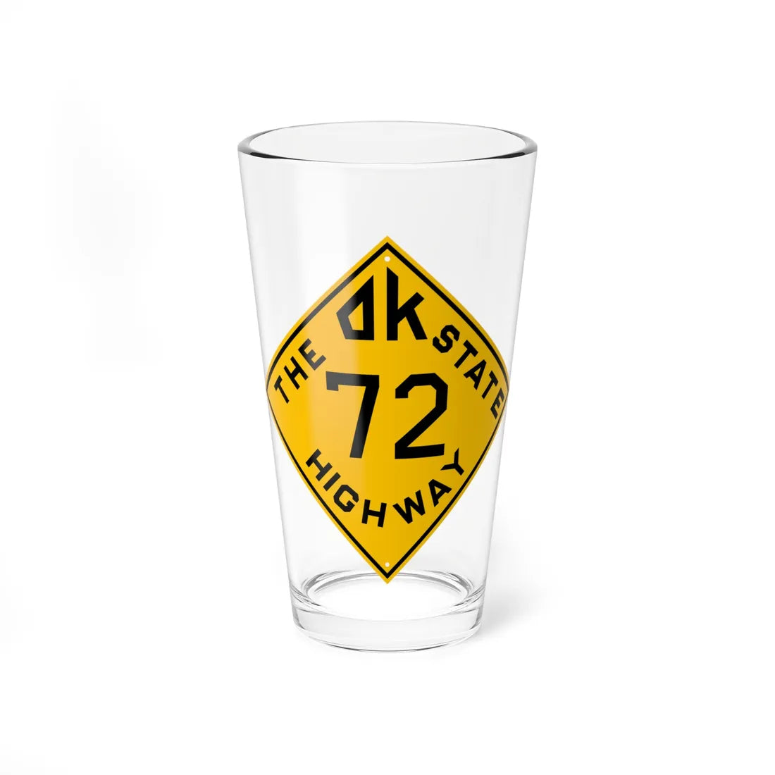 Oklahoma 72 1924 (Oklahoma) (Road Sign) Pint Glss 16oz 16oz - Go Mug Yourself