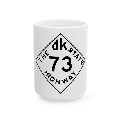 Oklahoma 73 1948 (Oklahoma) (Road Sign) White Coffee Mug 15oz - Go Mug Yourself