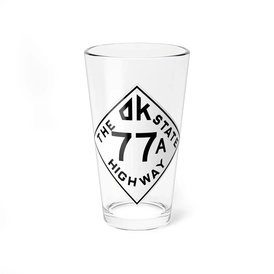 Oklahoma 77A 1948 (Oklahoma) (Road Sign) Pint Glass 16oz 16oz - Go Mug Yourself