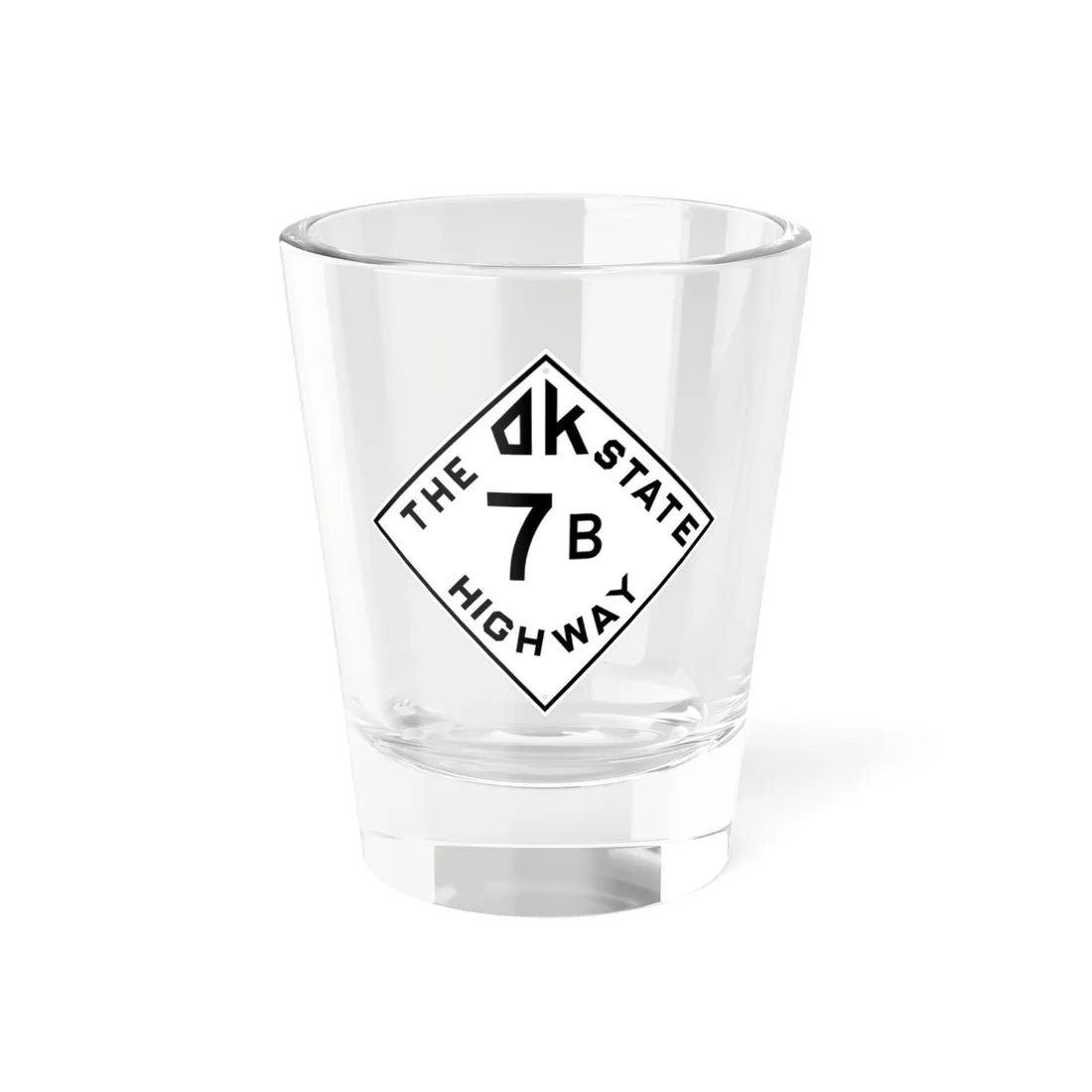 Oklahoma 7B 1948 (Oklahoma) (Road Sign) Shot Glass 1.5oz 1.5oz - Go Mug Yourself