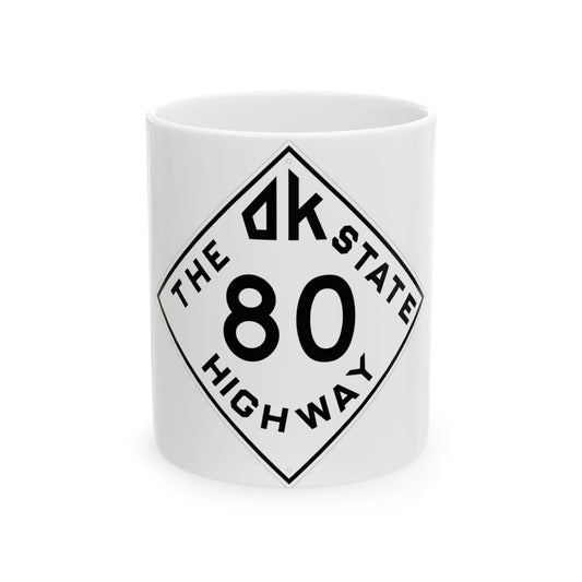 Oklahoma 80 1948 (Oklahoma) (Road Sign) White Coffee Mug 11oz - Go Mug Yourself
