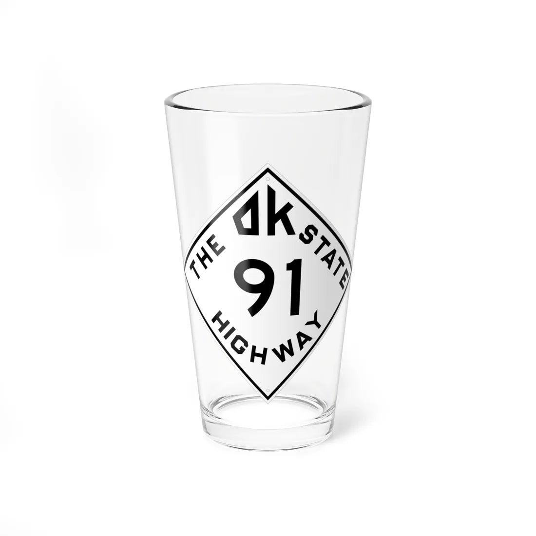 Oklahoma 91 1948 (Oklahoma) (Road Sign) Pint Glss 16oz 16oz - Go Mug Yourself