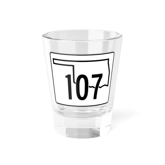Oklahoma State Highway 107 (Oklahoma) (Road Sign) Shot Glass 1.5oz 1.5oz - Go Mug Yourself