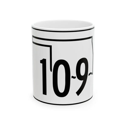 Oklahoma State Highway 109 (Oklahoma) (Road Sign) White Coffee Mug 11oz - Go Mug Yourself