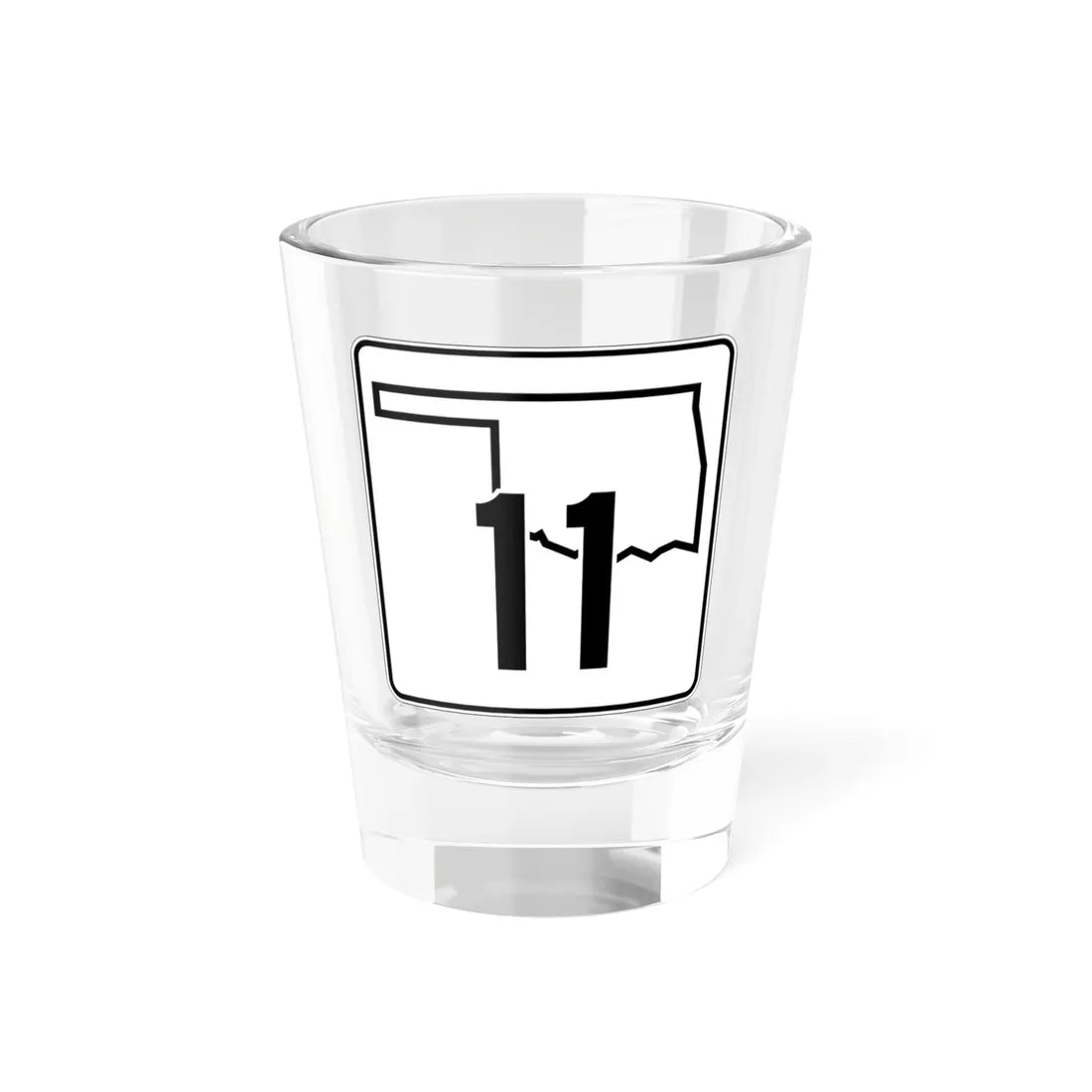Oklahoma State Highway 11 (Oklahoma) (Road Sign) Shot Glass 1.5oz 1.5oz - Go Mug Yourself