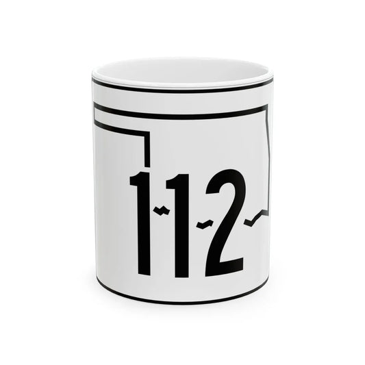 Oklahoma State Highway 112 (Oklahoma) (Road Sign) White Coffee Mug 11oz - Go Mug Yourself