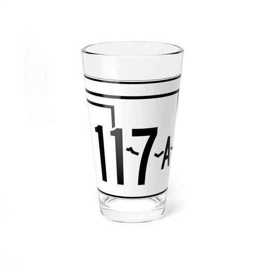 Oklahoma State Highway 117A (Oklahoma) (Road Sign) Pint Glss 16oz 16oz - Go Mug Yourself