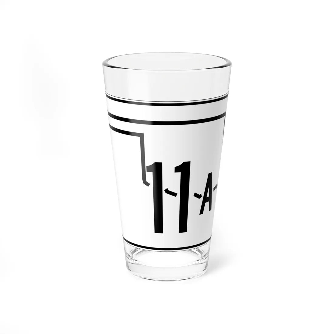 Oklahoma State Highway 11A (Oklahoma) (Road Sign) Pint Glss 16oz 16oz - Go Mug Yourself