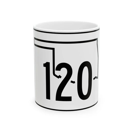 Oklahoma State Highway 120 (Oklahoma) (Road Sign) White Coffee Mug 11oz - Go Mug Yourself