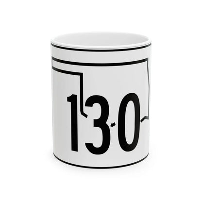 Oklahoma State Highway 130 (Oklahoma) (Road Sign) White Coffee Mug 11oz - Go Mug Yourself