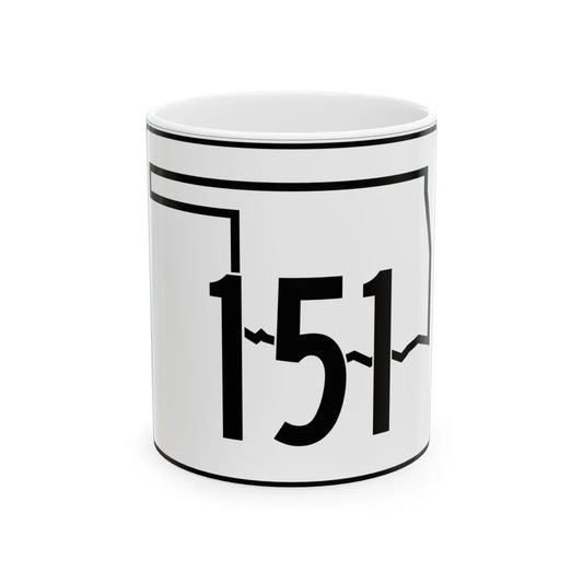 Oklahoma State Highway 151 (Oklahoma) (Road Sign) White Coffee Mug 11oz - Go Mug Yourself