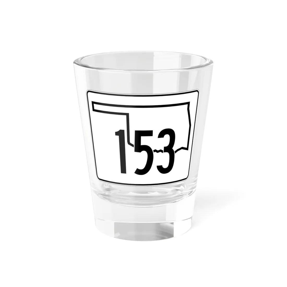 Oklahoma State Highway 153 (Oklahoma) (Road Sign) Shot Glass 1.5oz - Go Mug Yourself