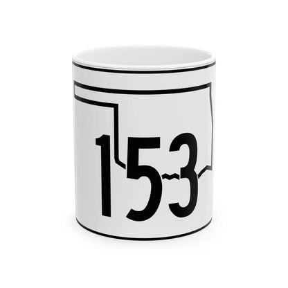 Oklahoma State Highway 153 (Oklahoma) (Road Sign) White Coffee Mug 11oz - Go Mug Yourself
