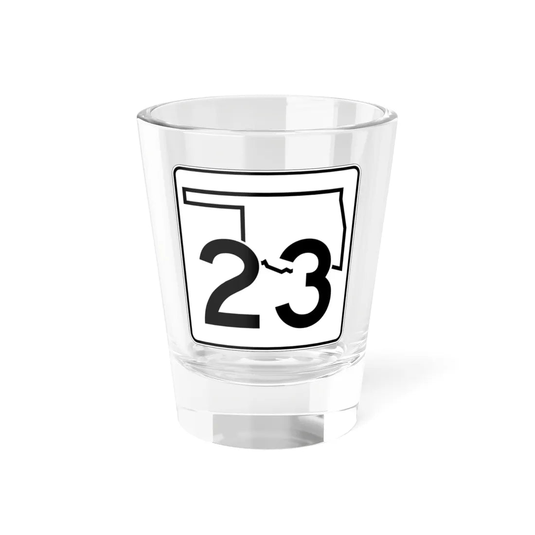 Oklahoma State Highway 23 (Oklahoma) (Road Sign) Shot Glass 1.5oz 1.5oz - Go Mug Yourself