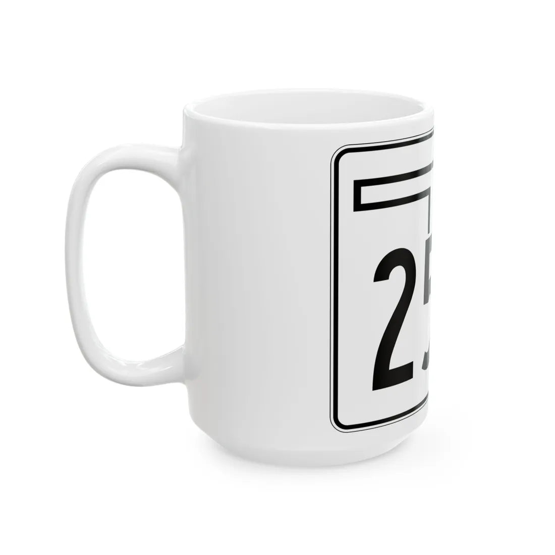 Oklahoma State Highway 259A (Oklahoma) (Road Sign) White Coffee Mug - Go Mug Yourself
