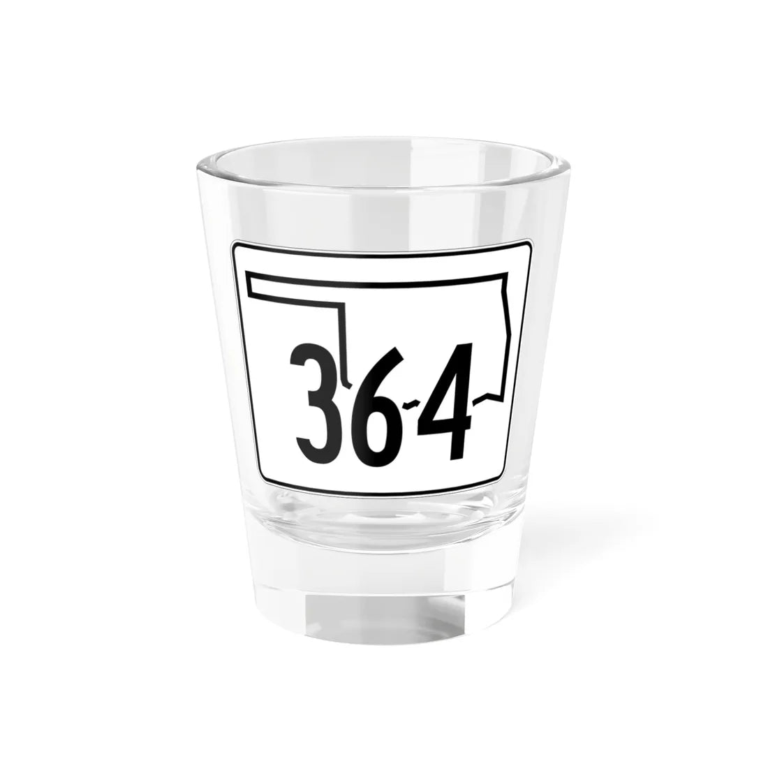 Oklahoma State Highway 364 (Oklahoma) (Road Sign) Shot Glass 1.5oz 1.5oz - Go Mug Yourself