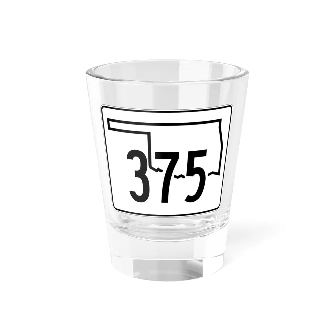 Oklahoma State Highway 375 (Oklahoma) (Road Sign) Shot Glass 1.5oz 1.5oz - Go Mug Yourself