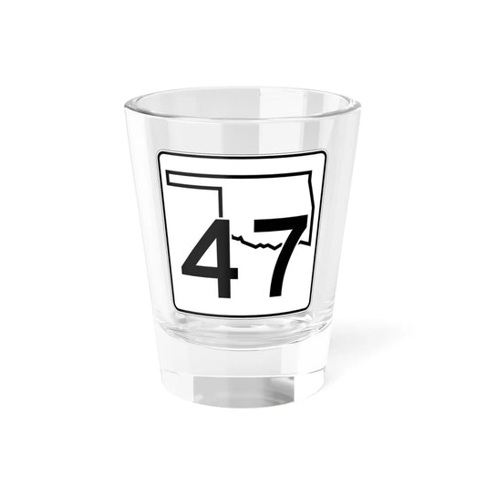 Oklahoma State Highway 47 (Oklahoma) (Road Sign) Shot Glass 1.5oz 1.5oz - Go Mug Yourself