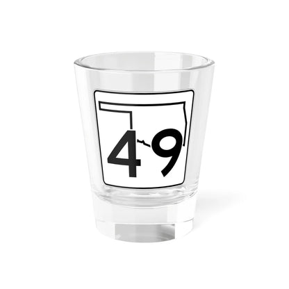 Oklahoma State Highway 49 (Oklahoma) (Road Sign) Shot Glass 1.5oz 1.5oz - Go Mug Yourself