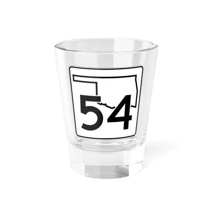 Oklahoma State Highway 54 (Oklahoma) (Road Sign) Shot Glass 1.5oz - Go Mug Yourself