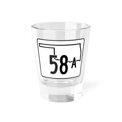 Oklahoma State Highway 58A (Oklahoma) (Road Sign) Shot Glass 1.5oz - Go Mug Yourself