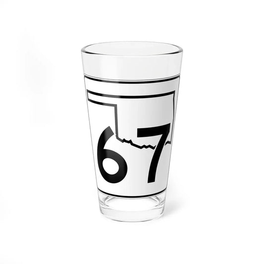 Oklahoma State Highway 67 (Oklahoma) (Road Sign) Pint Glass 16oz 16oz - Go Mug Yourself